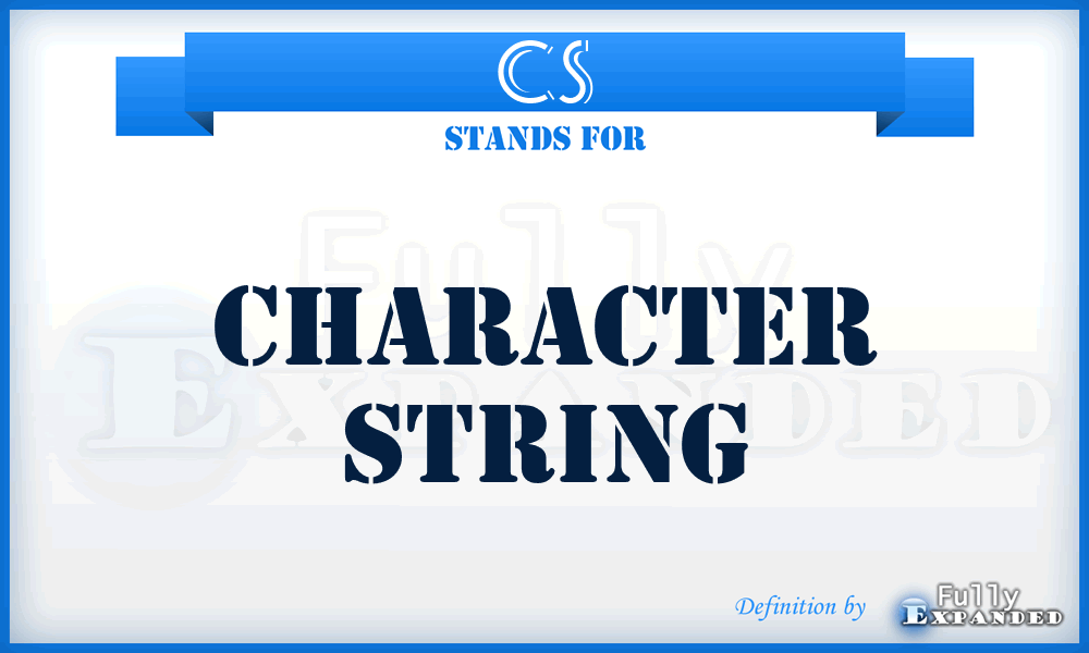 CS - Character String