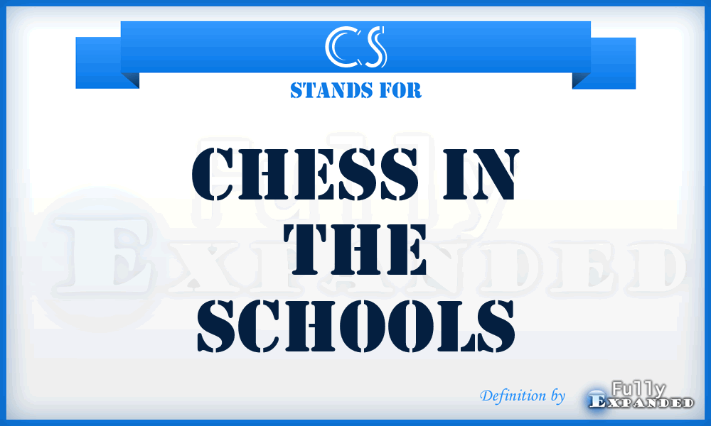 CS - Chess in the Schools