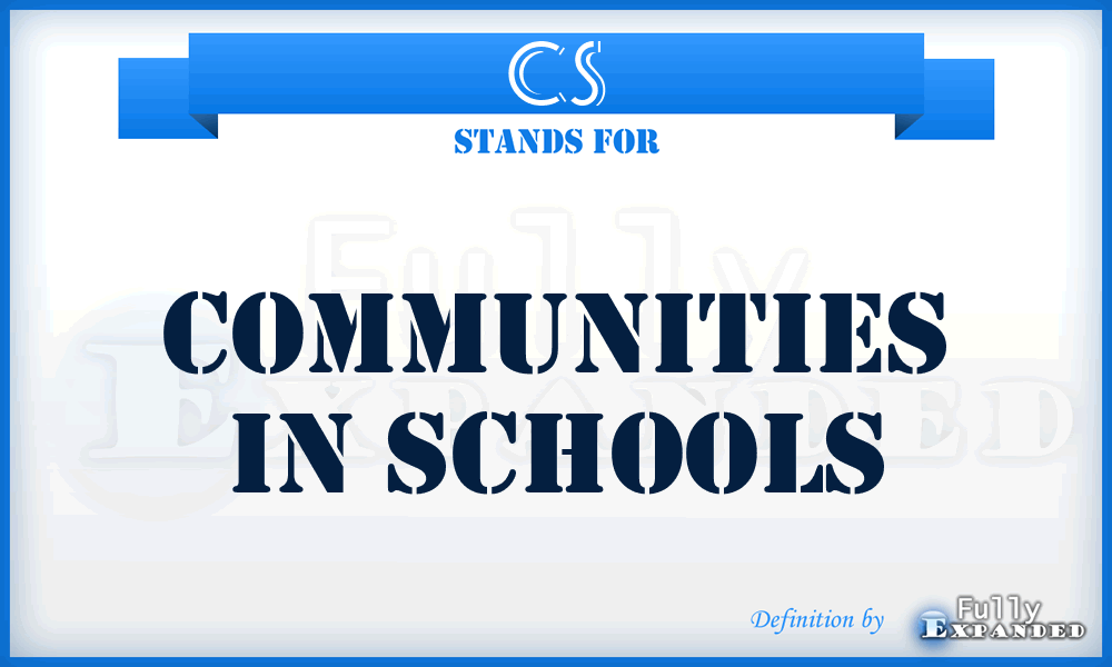 CS - Communities in Schools