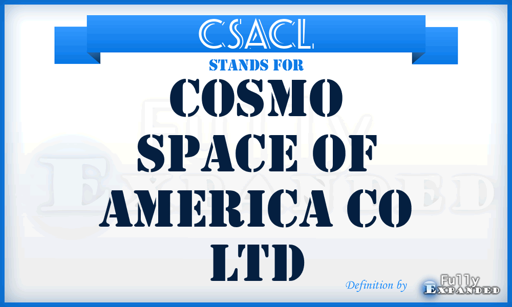 CSACL - Cosmo Space of America Co Ltd