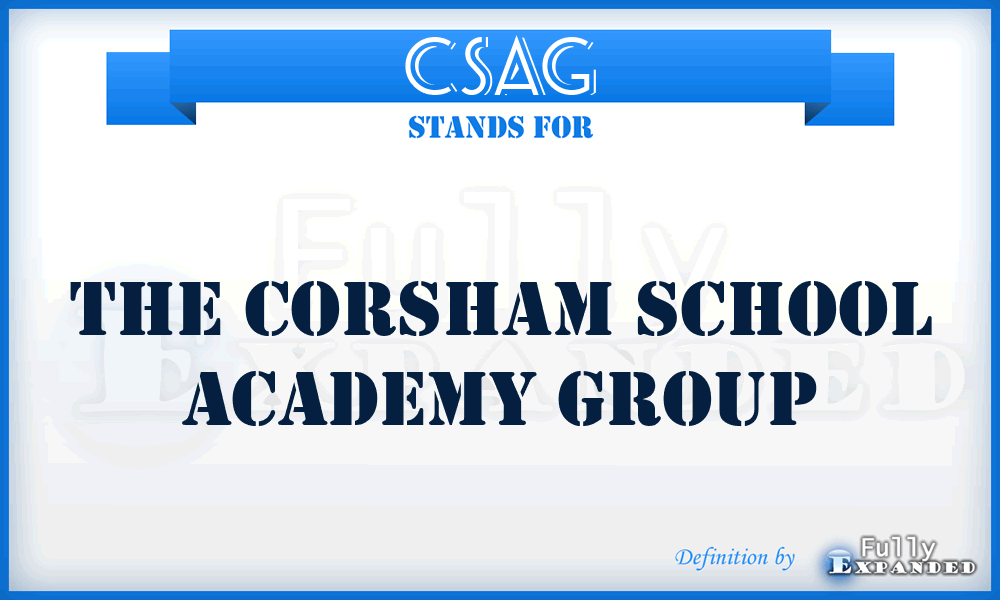 CSAG - The Corsham School Academy Group