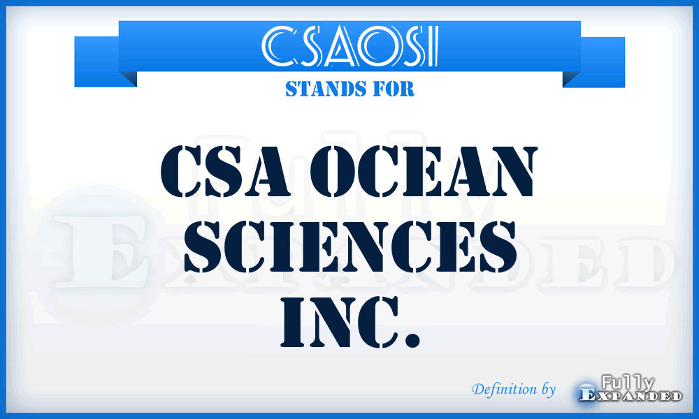 CSAOSI - CSA Ocean Sciences Inc.