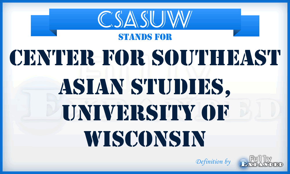 CSASUW - Center for Southeast Asian Studies, University of Wisconsin