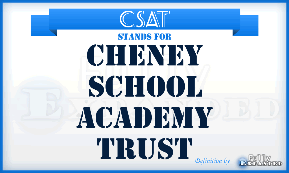 CSAT - Cheney School Academy Trust
