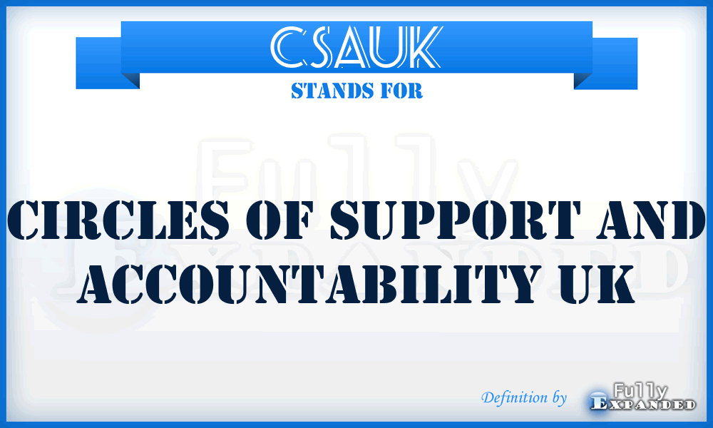 CSAUK - Circles of Support and Accountability UK