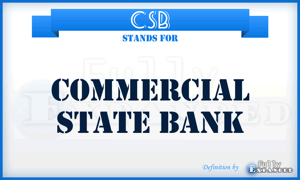 CSB - Commercial State Bank