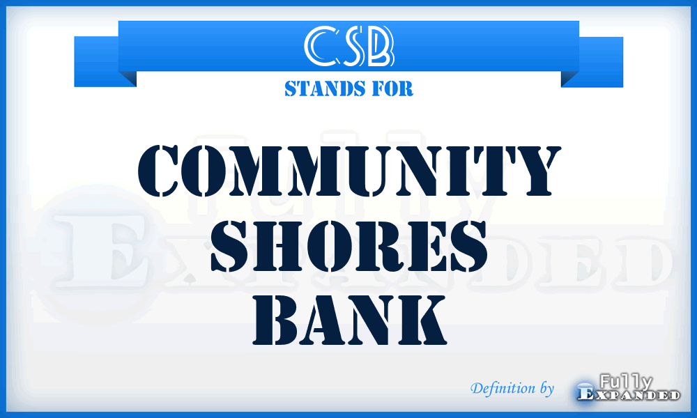 CSB - Community Shores Bank