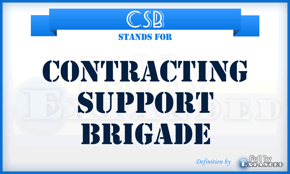 CSB - Contracting Support Brigade