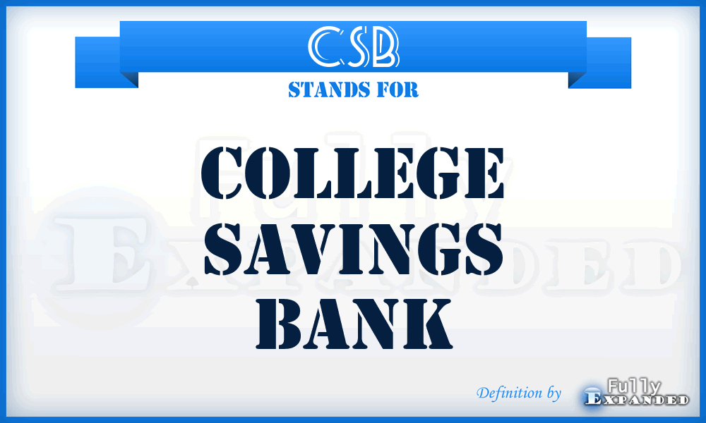 CSB - College Savings Bank