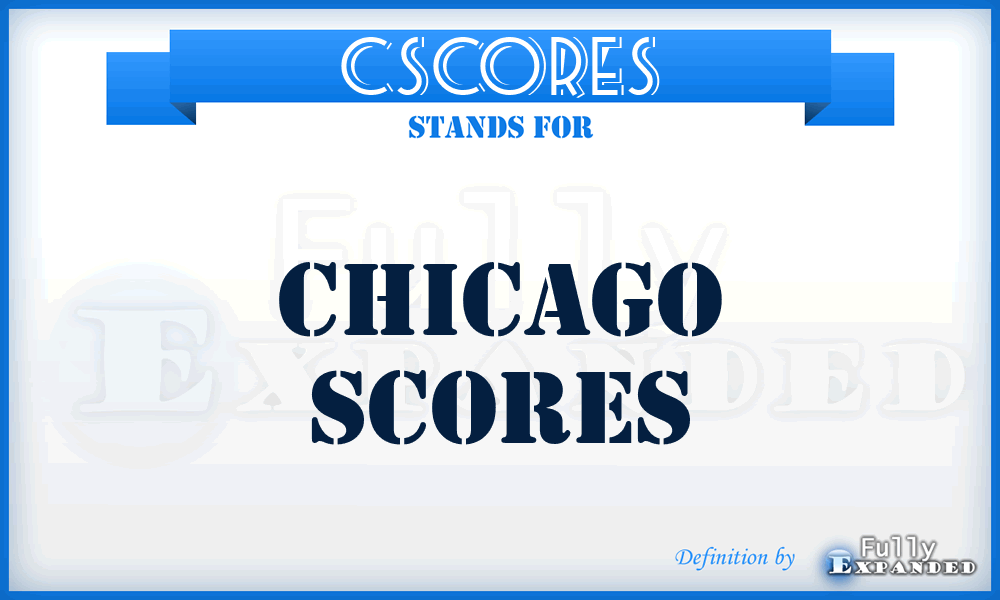 CSCORES - Chicago SCORES