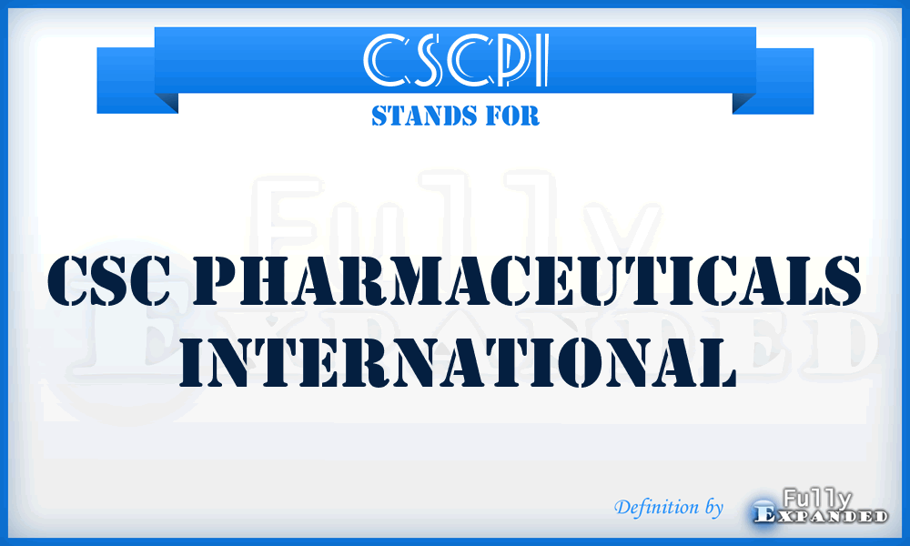 CSCPI - CSC Pharmaceuticals International