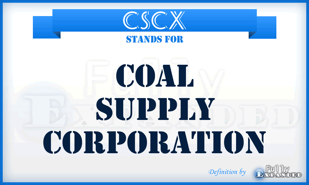 CSCX - Coal Supply Corporation