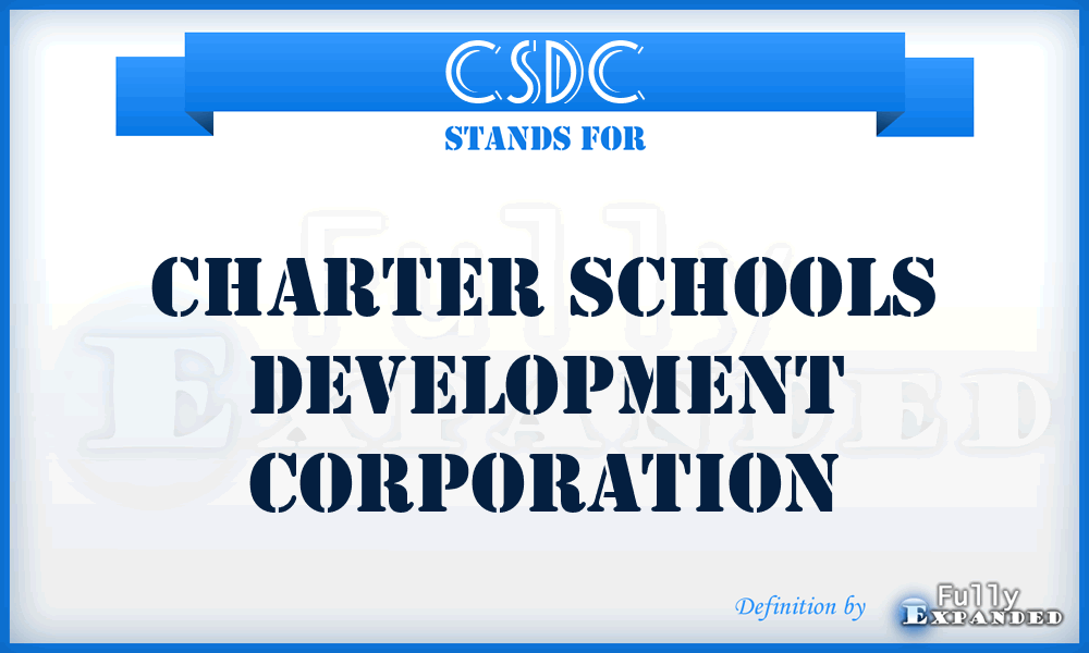 CSDC - Charter Schools Development Corporation