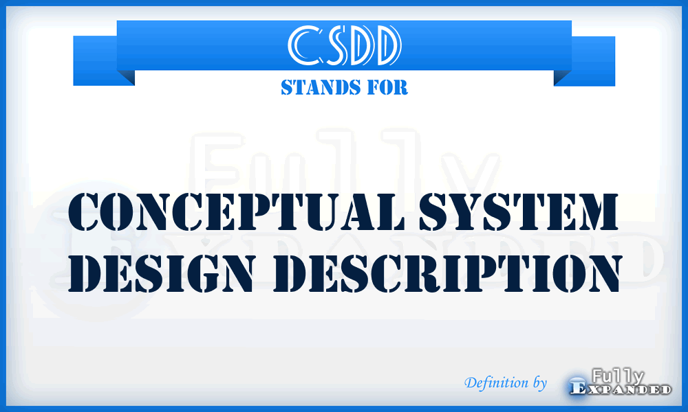 CSDD - conceptual system design description
