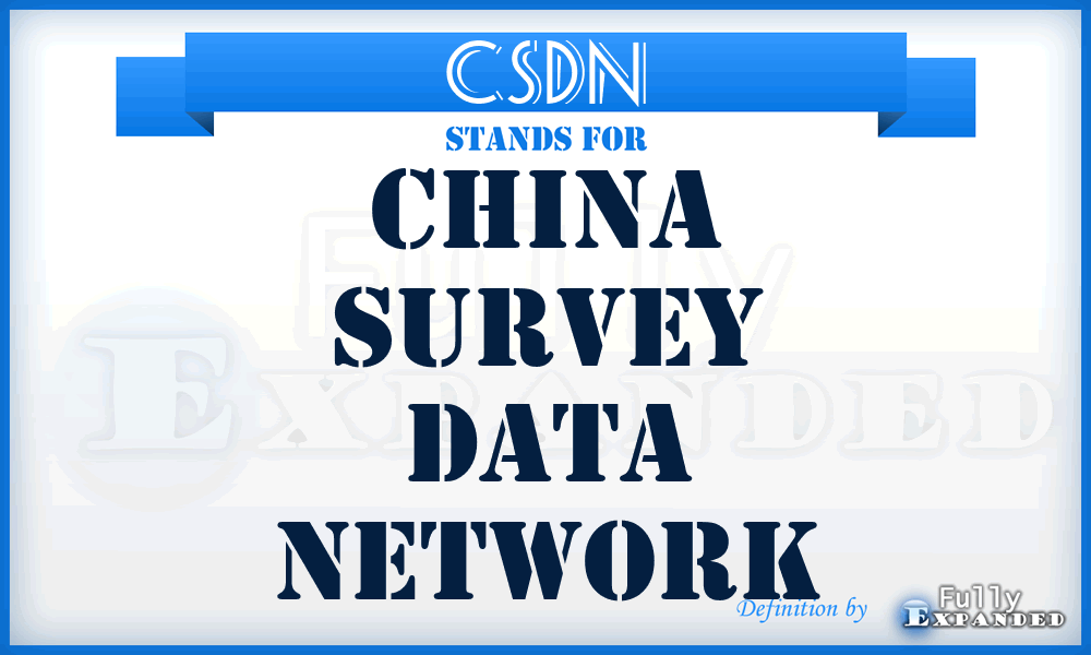 CSDN - China Survey Data Network