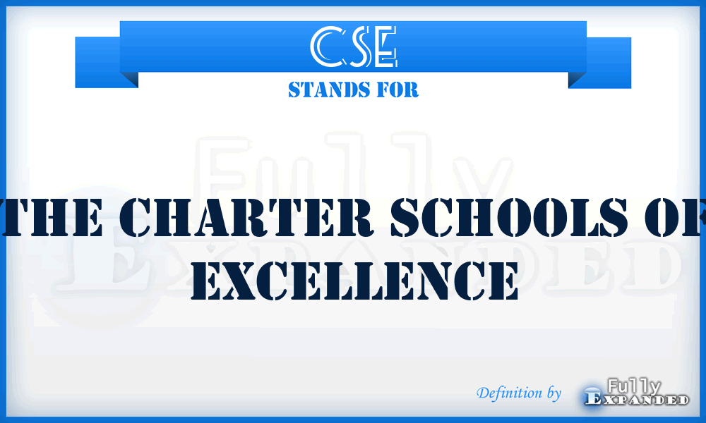 CSE - The Charter Schools of Excellence