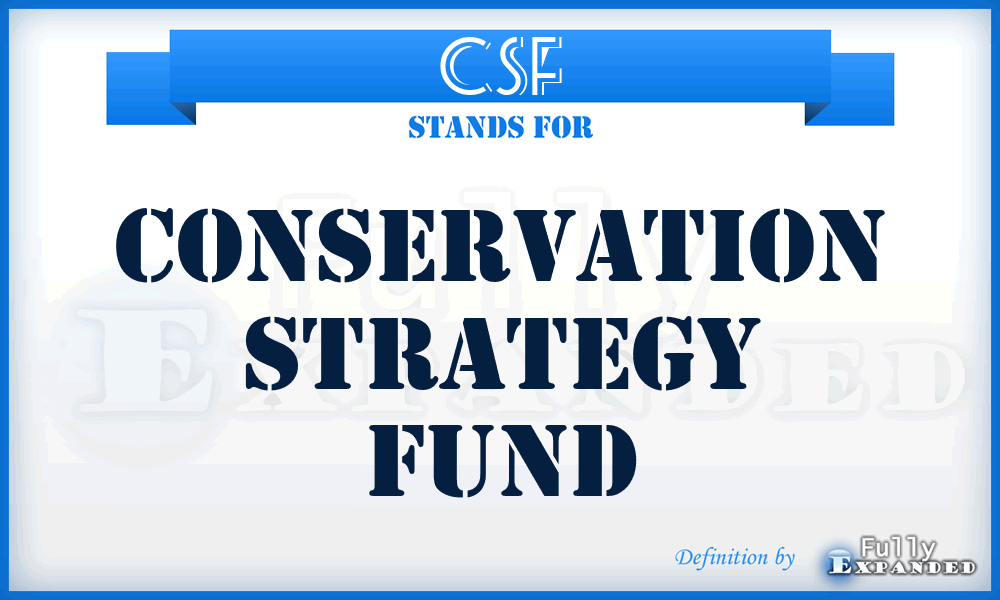 CSF - Conservation Strategy Fund