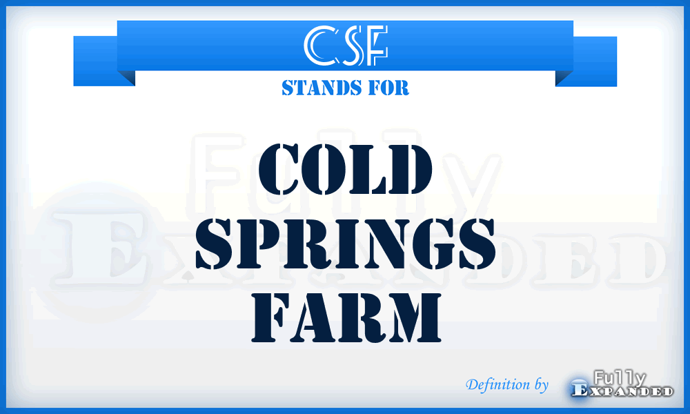 CSF - Cold Springs Farm