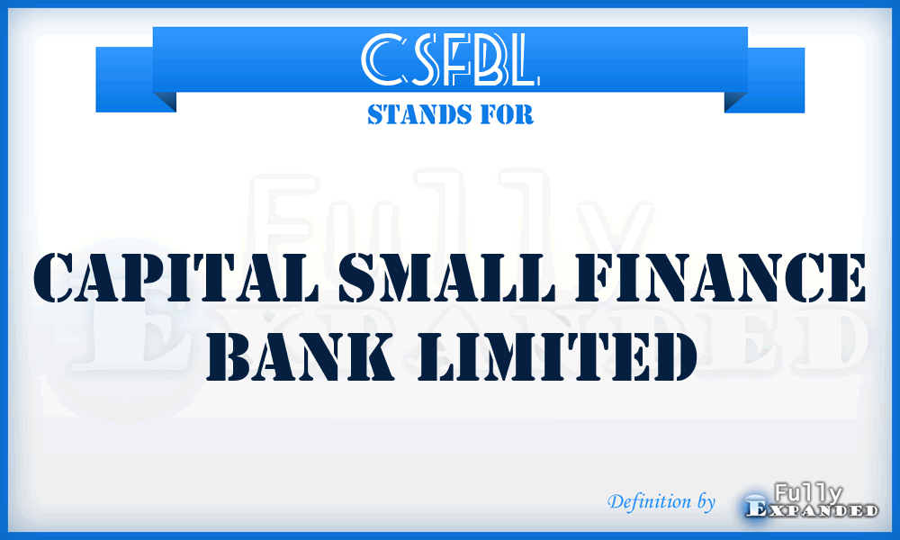 CSFBL - Capital Small Finance Bank Limited