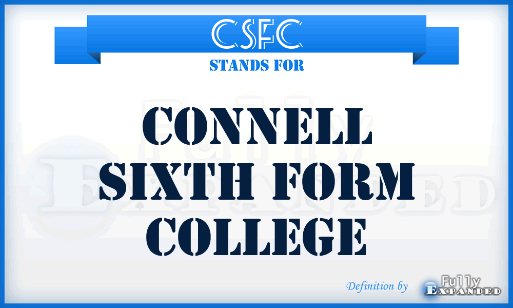 CSFC - Connell Sixth Form College