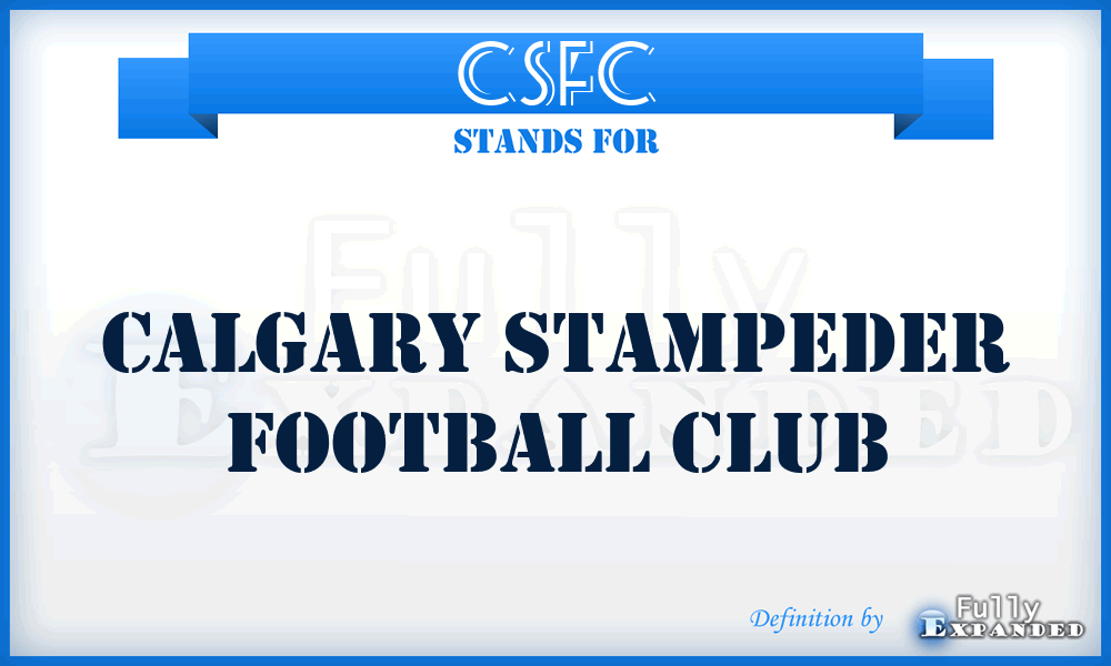 CSFC - Calgary Stampeder Football Club