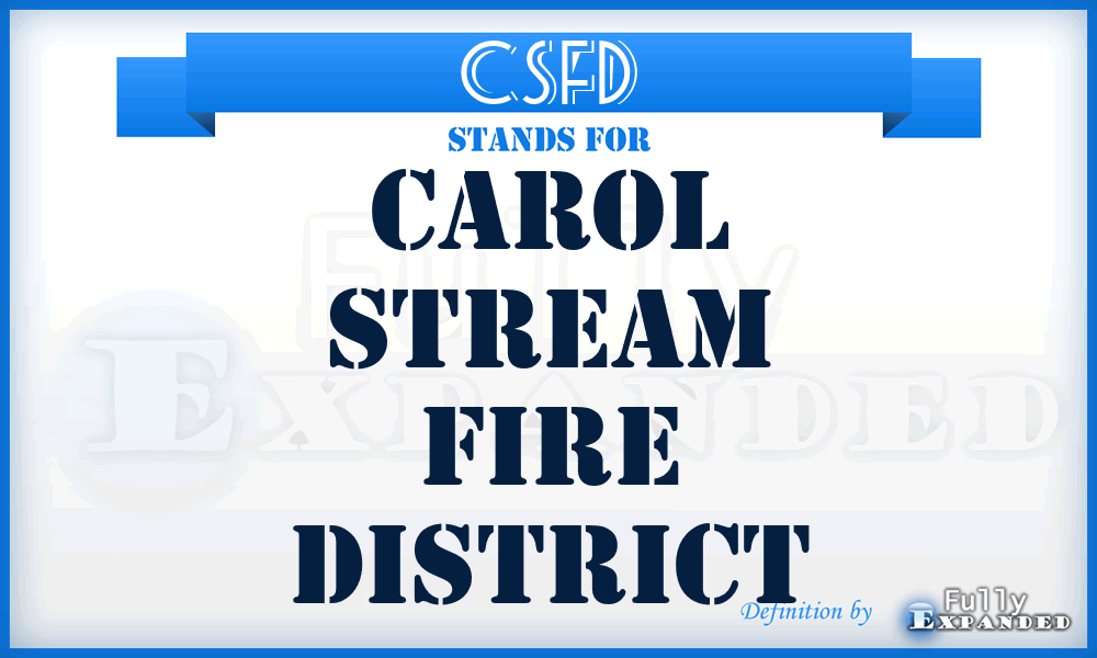 CSFD - Carol Stream Fire District