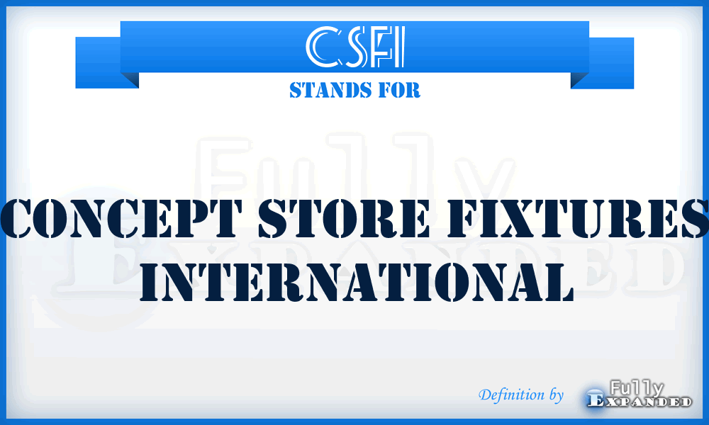 CSFI - Concept Store Fixtures International