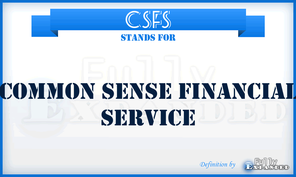 CSFS - Common Sense Financial Service