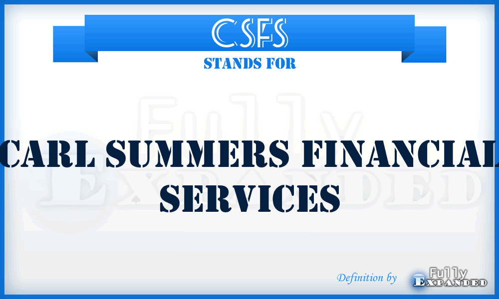 CSFS - Carl Summers Financial Services