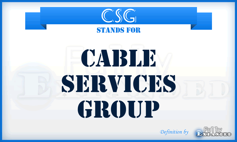 CSG - Cable Services Group