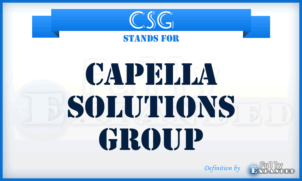 CSG - Capella Solutions Group
