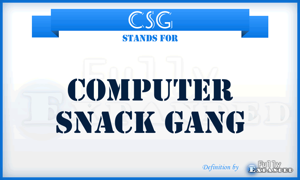 CSG - Computer Snack Gang