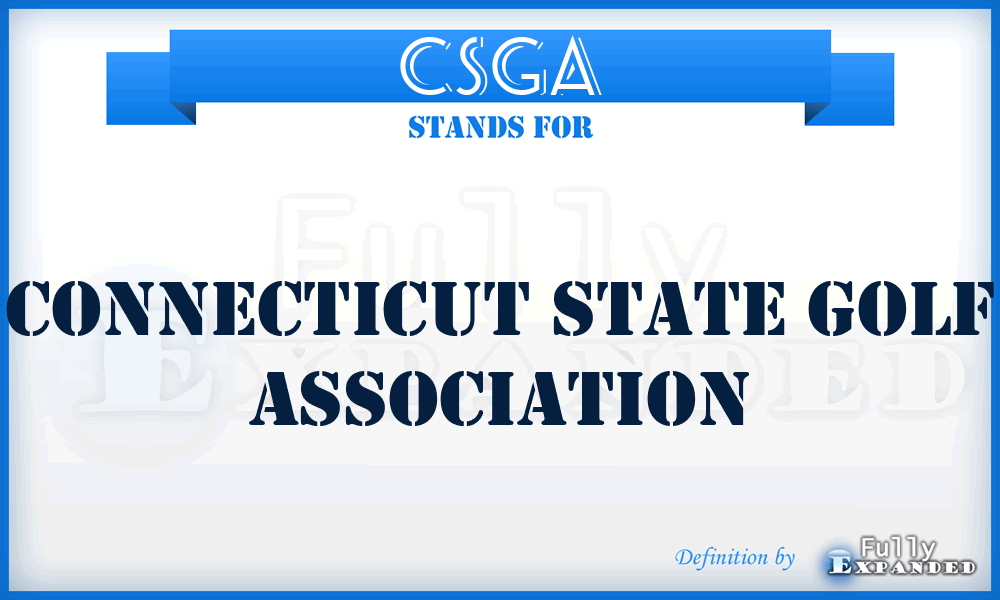 CSGA - Connecticut State Golf Association