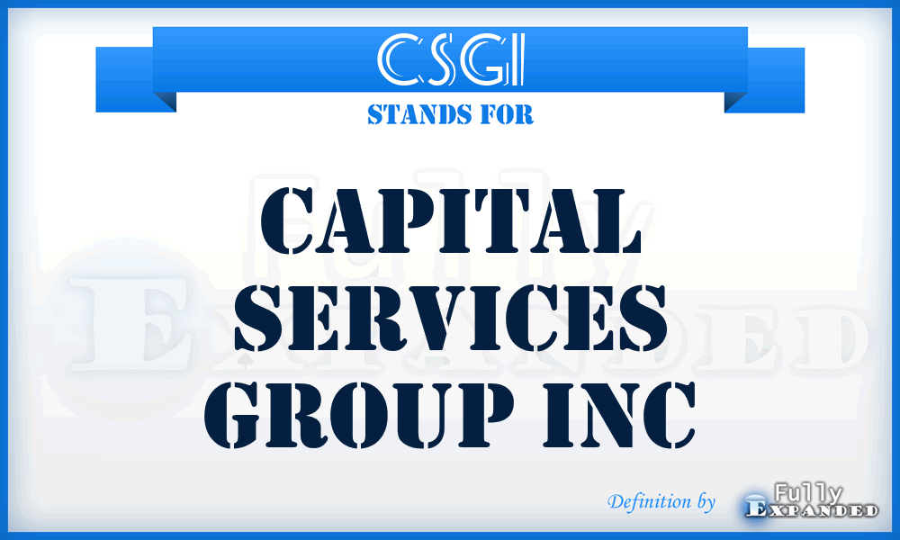 CSGI - Capital Services Group Inc