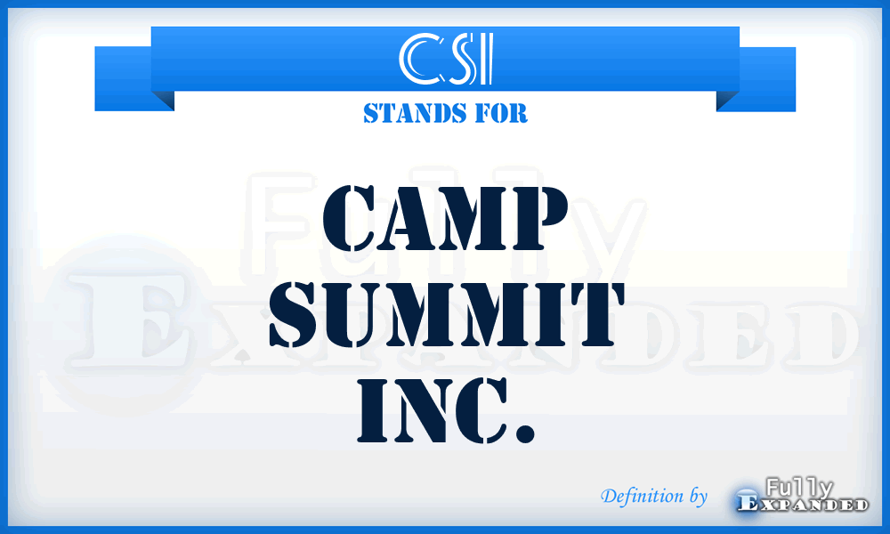 CSI - Camp Summit Inc.