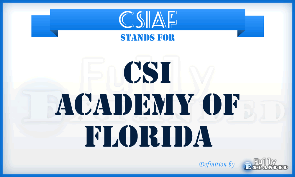 CSIAF - CSI Academy of Florida