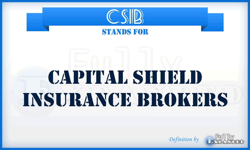 CSIB - Capital Shield Insurance Brokers