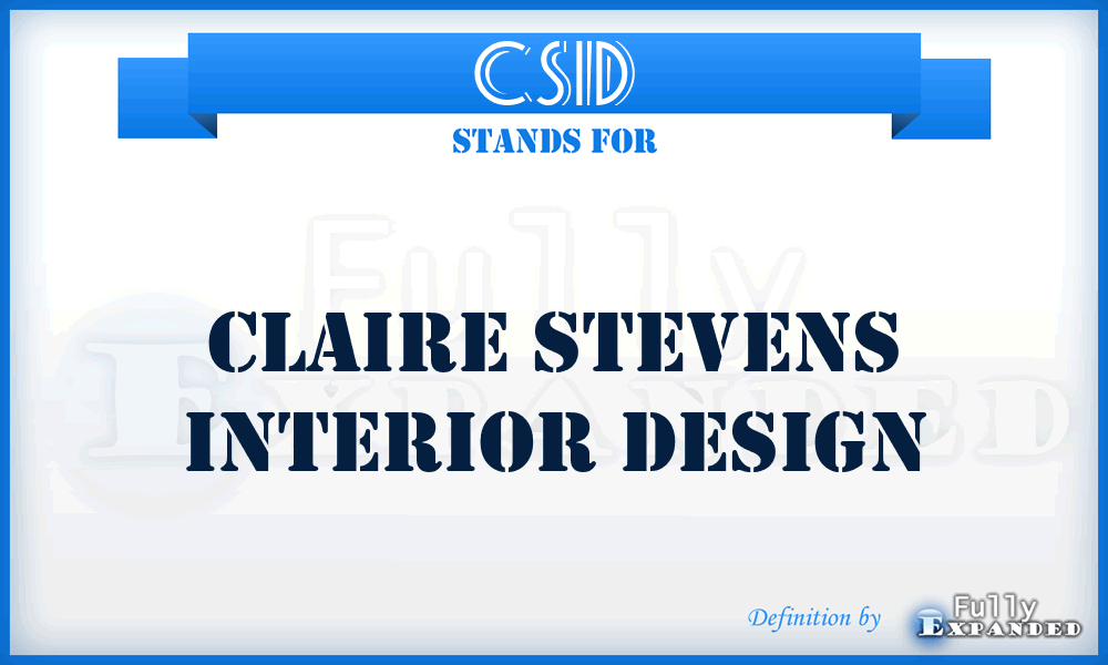 CSID - Claire Stevens Interior Design