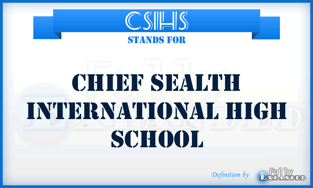 CSIHS - Chief Sealth International High School