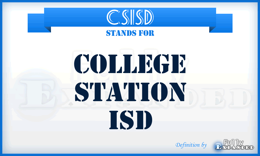 CSISD - College Station ISD