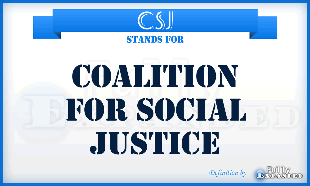 CSJ - Coalition for Social Justice