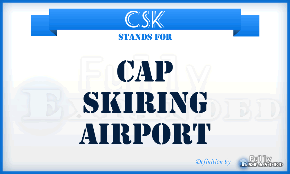 CSK - Cap Skiring airport