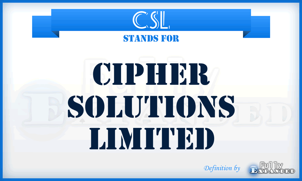 CSL - Cipher Solutions Limited