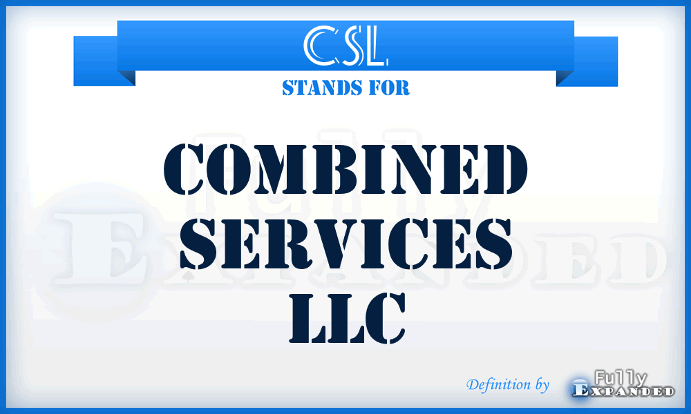 CSL - Combined Services LLC