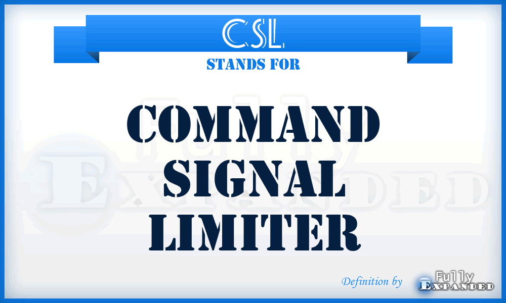 CSL - Command Signal Limiter