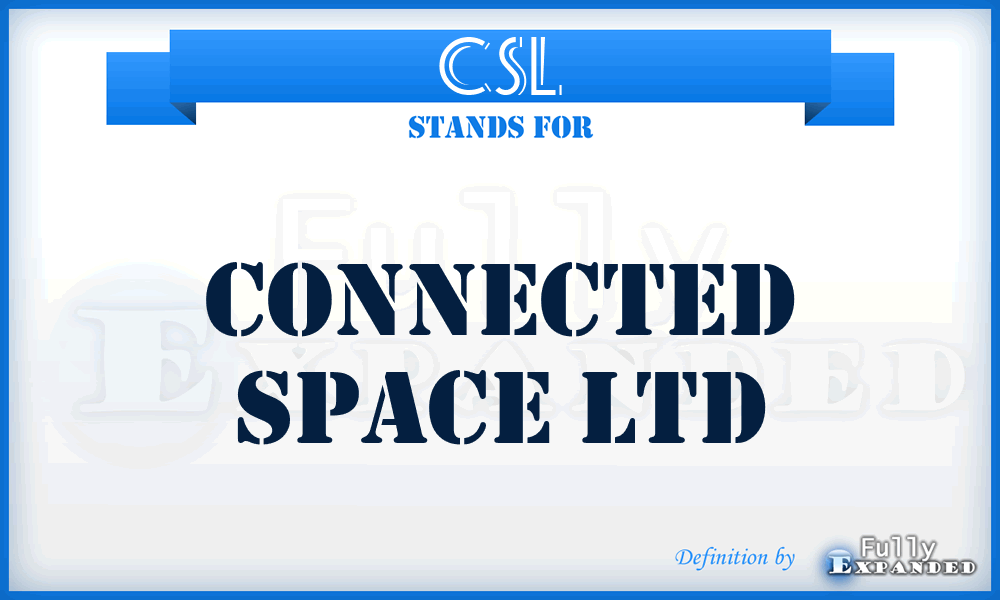 CSL - Connected Space Ltd