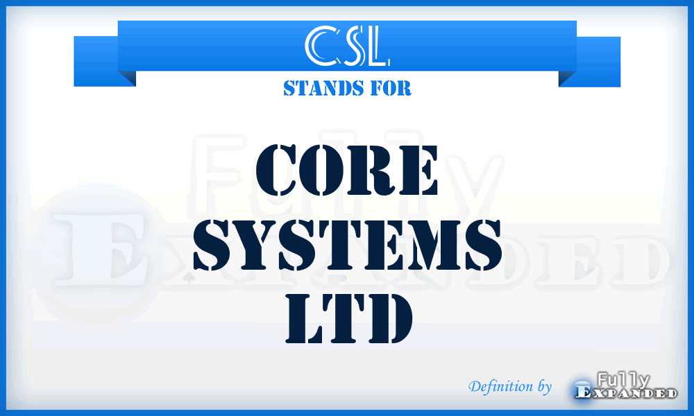 CSL - Core Systems Ltd