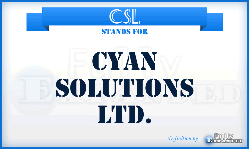 CSL - Cyan Solutions Ltd.