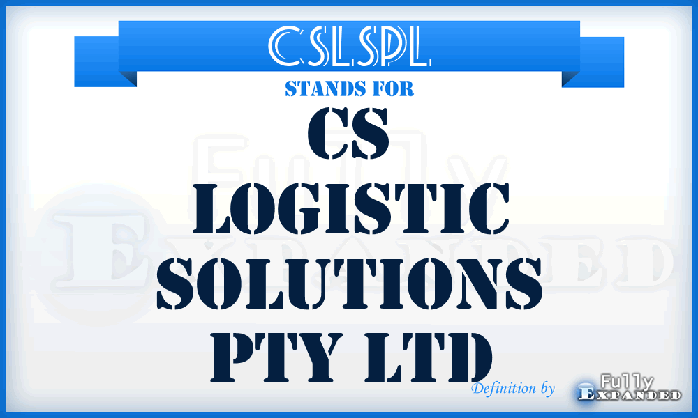 CSLSPL - CS Logistic Solutions Pty Ltd
