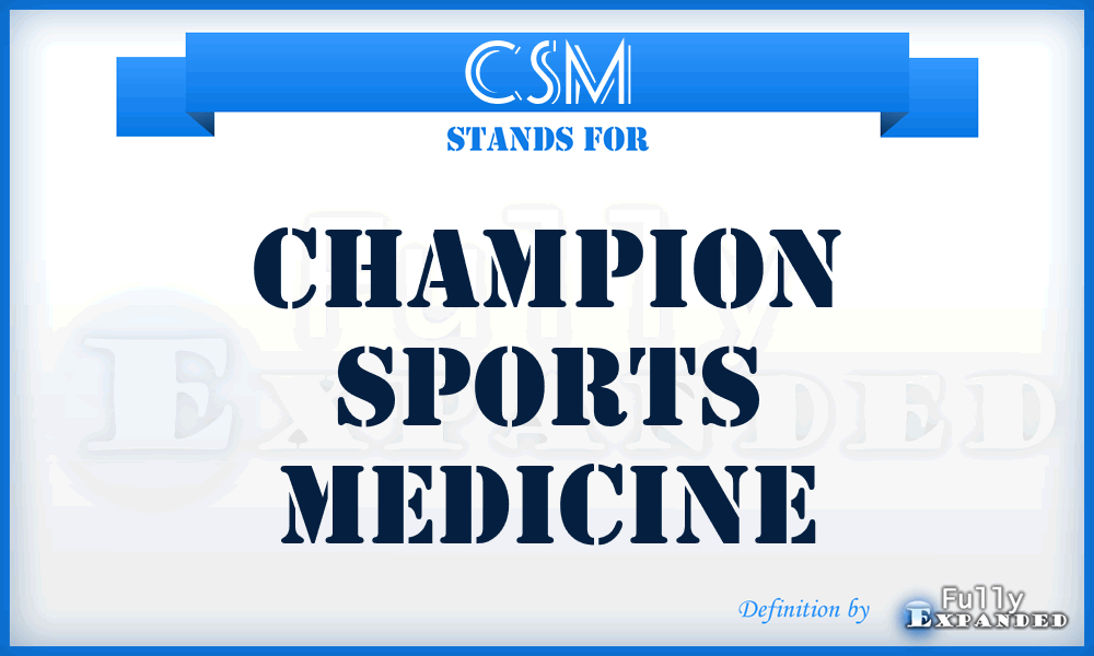 CSM - Champion Sports Medicine